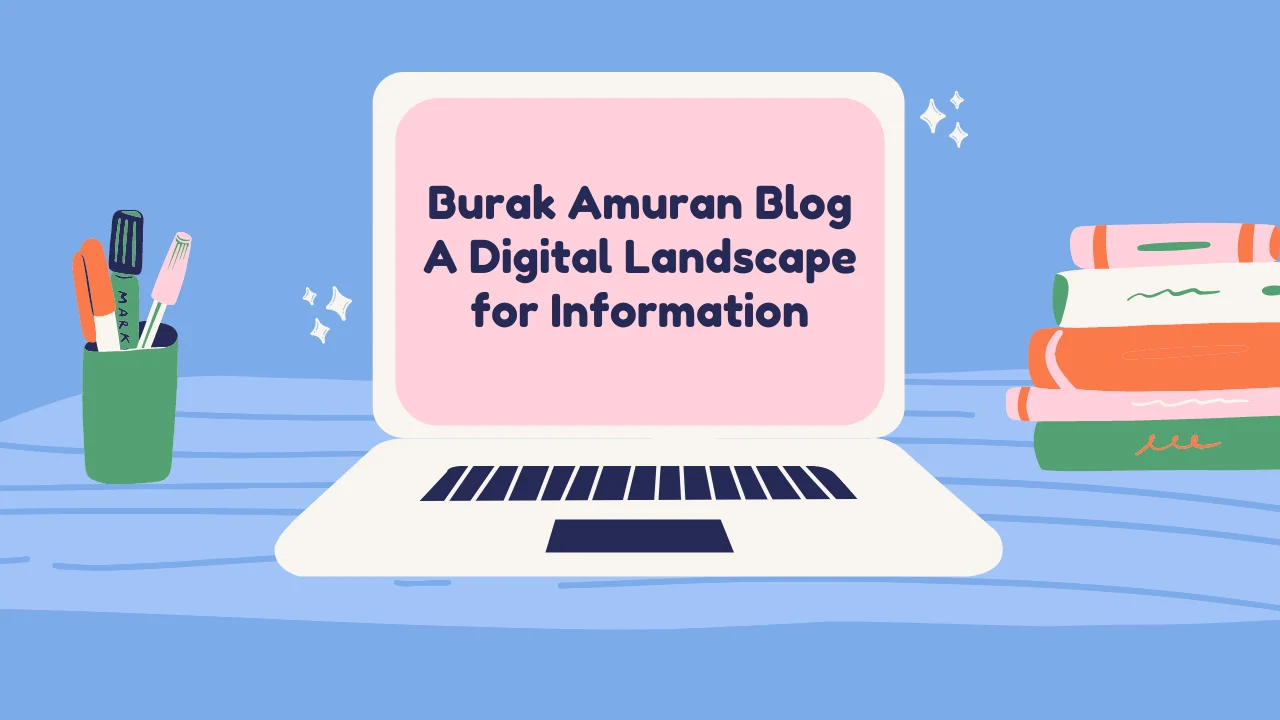 burak amuran blog