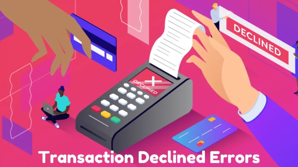 error code fintechasia Transaction Declined Errors