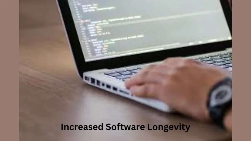 software updates lcfmodgeeks Increased Software Longevity