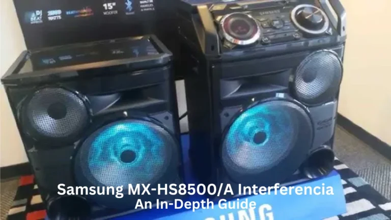 samsung mx-hs8500a interferencia