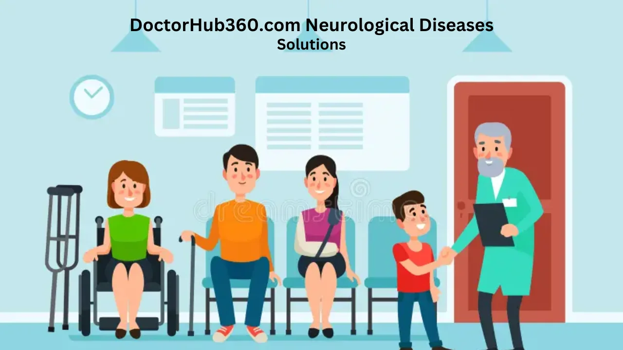 doctorhub360.com neurological diseases