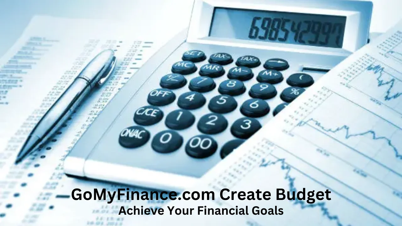 gomyfinance.com create budget